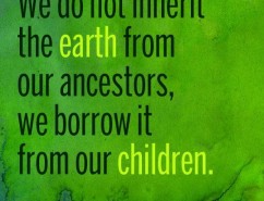 We do not Inherit the Earth